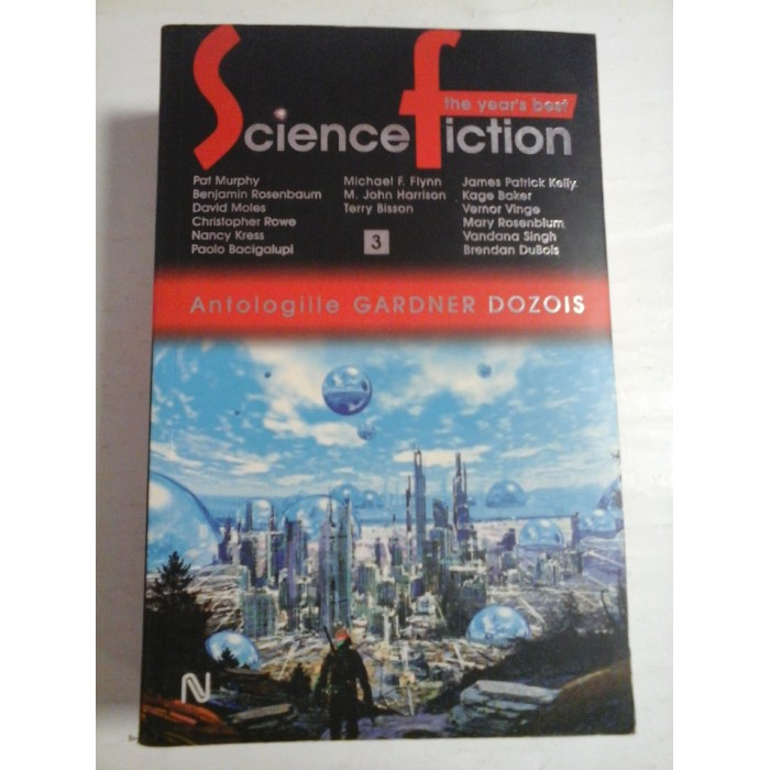 THE YEARS'S BEST SCIENCE FICTION - Antologiile Gardner Dozois-  volumul 3.